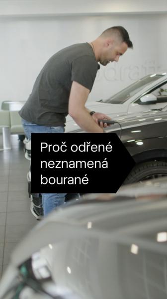 Proč odřené neznamená bourané